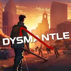 DYSMANTLE Apk Version v1.4.0.03 [God Mode, Unlocked] Download